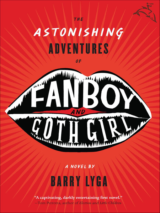 Title details for The Astonishing Adventures of Fanboy and Goth Girl by Barry Lyga - Wait list